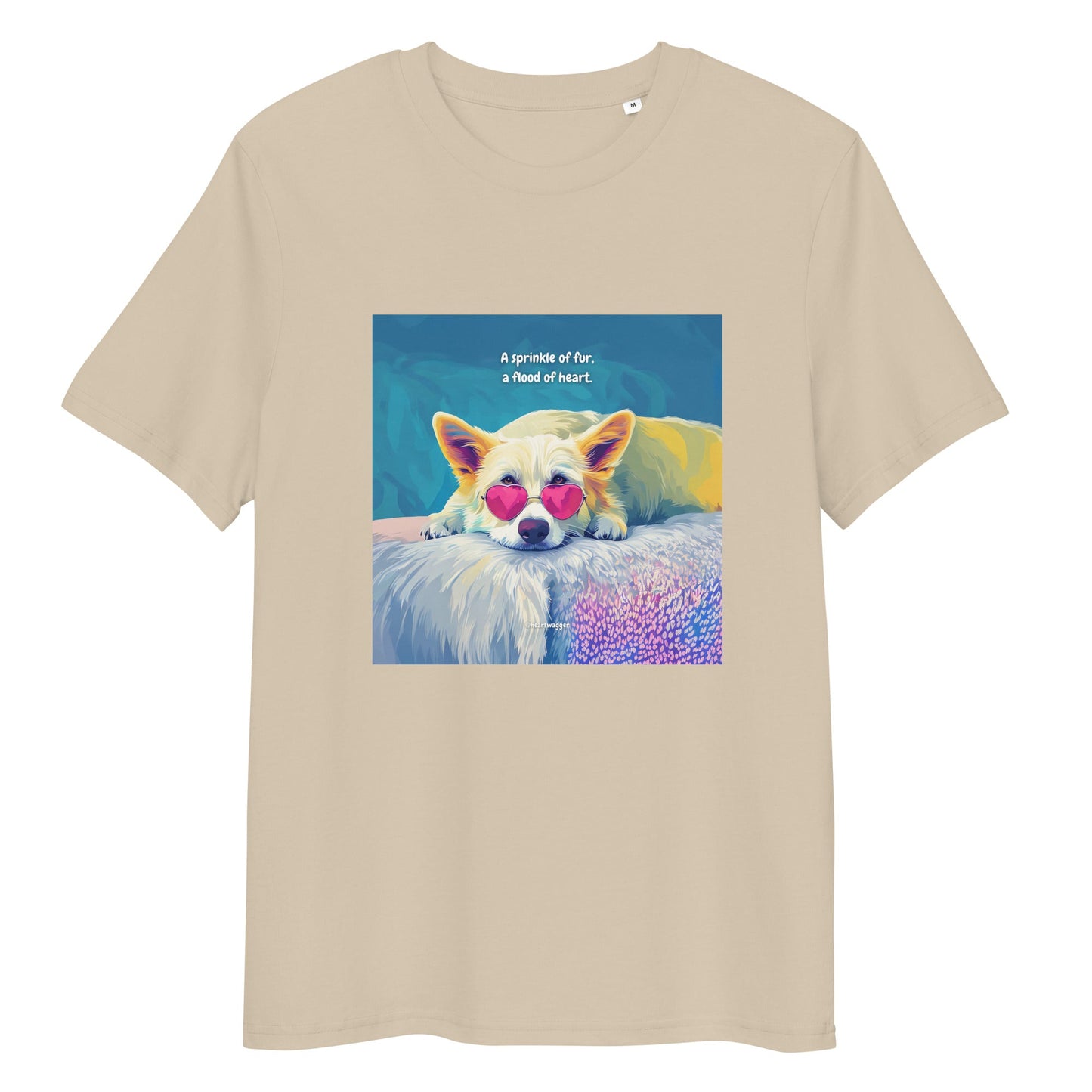 T-Shirt - A sprinkle of fur, a flood of heart Desert Dust