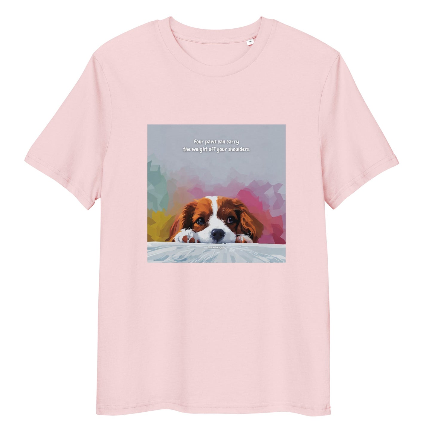 T-Shirt - Four paws can carry the weight off your shoulders Cotton Pink