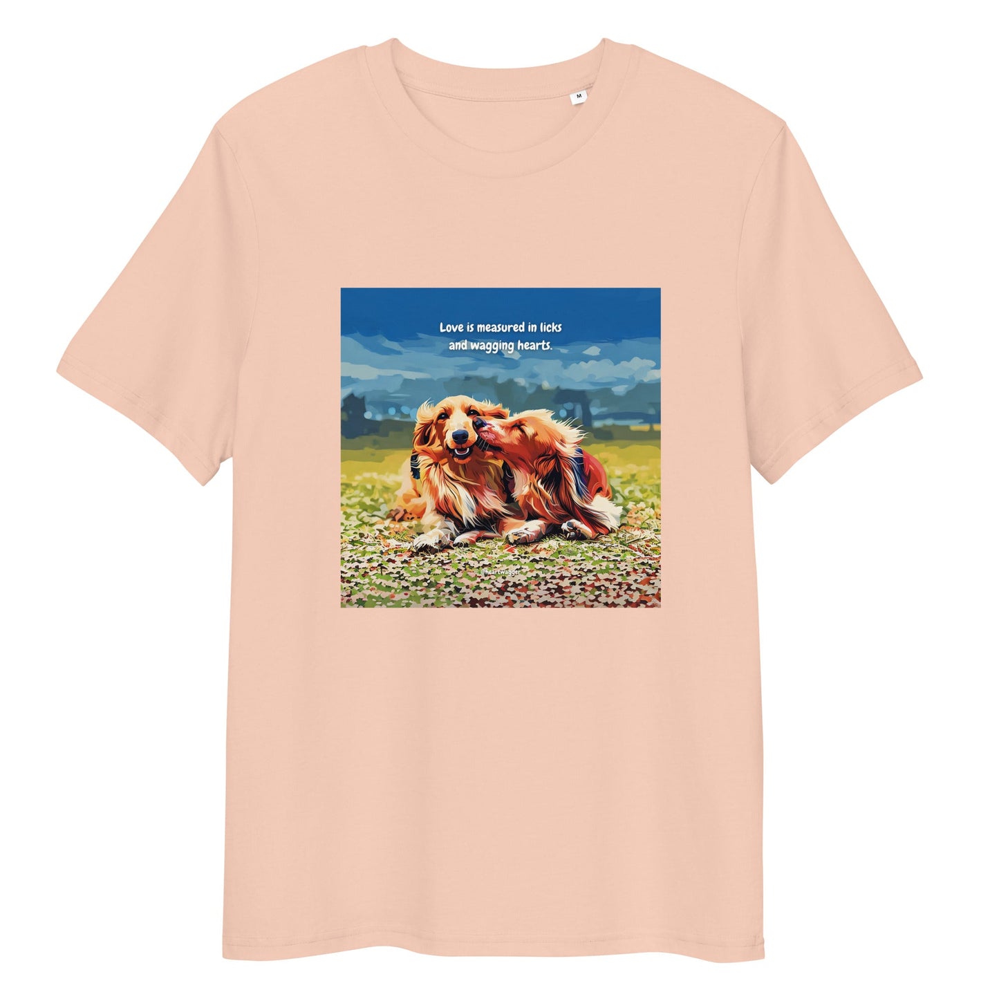 T-Shirt - Love is measured in licks and wagging hearts Fraiche Peche
