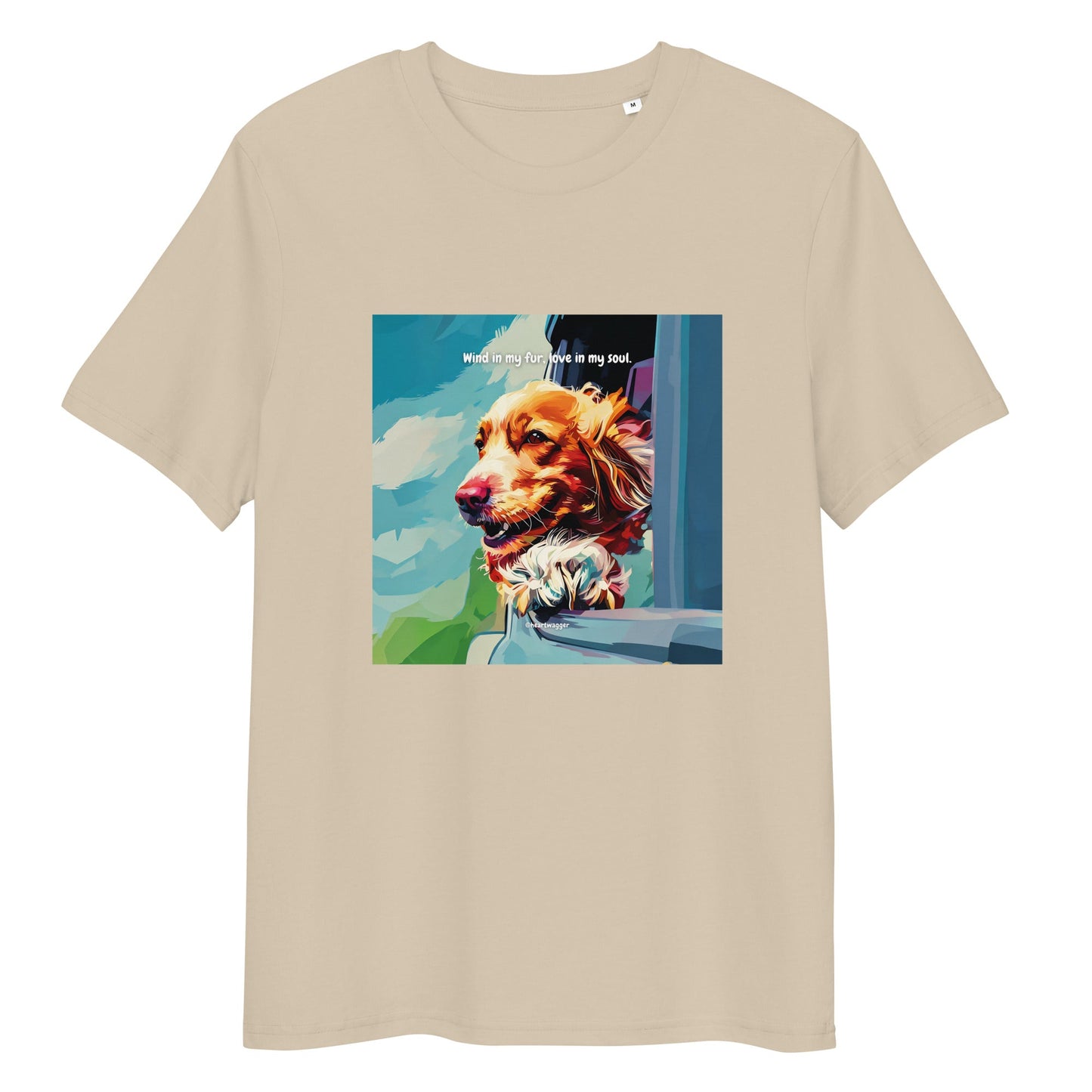 T-Shirt - Wind in my fur, love in my soul Desert Dust